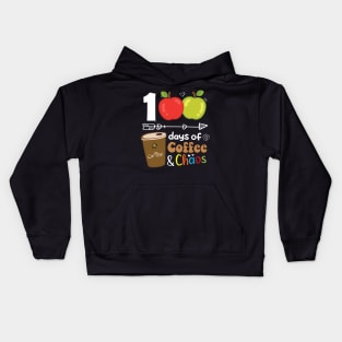 100 Days Of Coffee And Chaos 100th Day Of School For Teacher Kids Hoodie